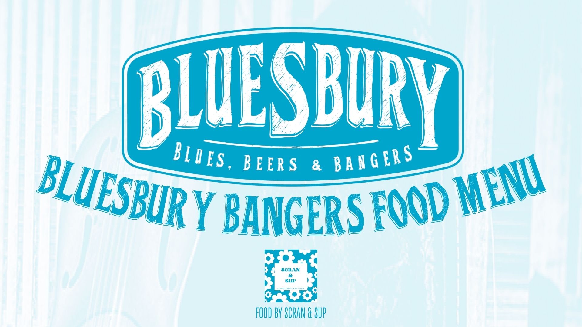 Bluesbury bangers menu