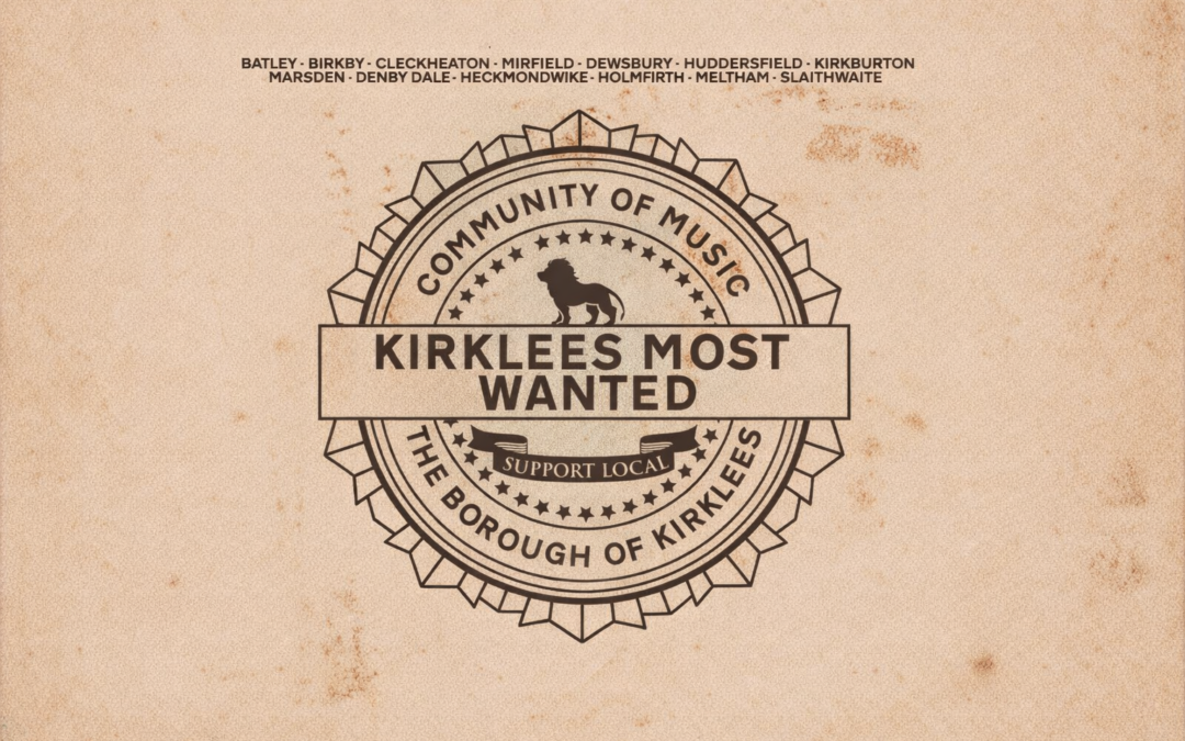 Kirklees Most Wanted Dewsbury Showcase